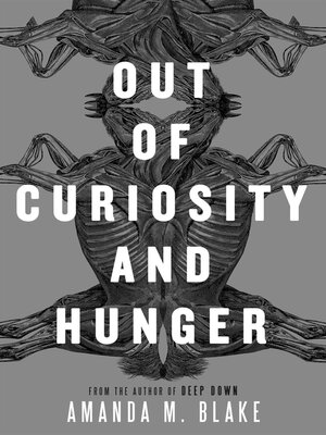 cover image of Out of Curiosity and Hunger